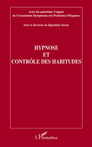 Hypnose et controle des habitudes (eBook, ePUB)