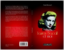 Lauren Bacall et moi (eBook, PDF) Lauren Bacall et moi (eBook, PDF)
