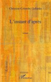 L'INSTANT D'APRES ROMAN (eBook, ePUB)