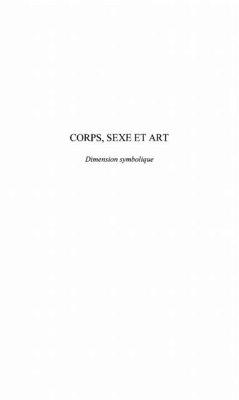 CORPS, SEXE ET ART (eBook, PDF)