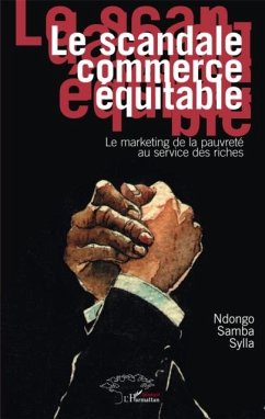 Scandale commerce equitable Le (eBook, PDF)