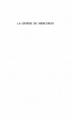 LA GENESE DU MERCOSUD (eBook, PDF)