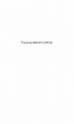 Valeur prix et capital (eBook, PDF) Valeur prix et capital (eBook, PDF)