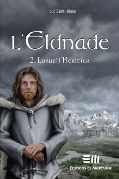 Loruel l'heritier (eBook, ePUB) - Luc Saint-Hilaire, Saint-Hilaire