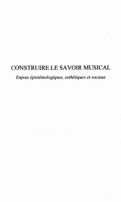 Cover Construire le savoir musical (eBook, PDF)