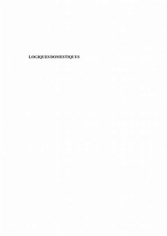 LOGIQUES DOMESTIQUES (eBook, PDF) LOGIQUES DOMESTIQUES (eBook, PDF)