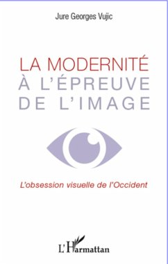 Cover Modernite a l'epreuve de l'image La (eBook, ePUB)