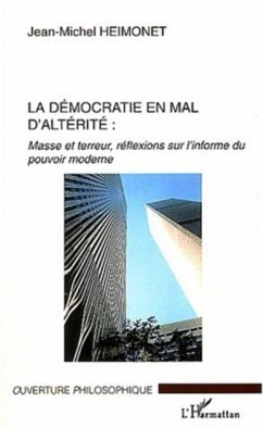 La democratie en mal d'alterite (eBook, PDF)