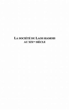 Societe du laos siamois au XIXsiecle (eBook, PDF)