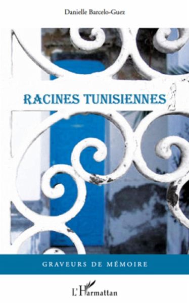 Racines tunisiennes (eBook, ePUB)