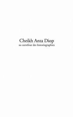 Cheikh anta diop: au carrefourdes histo (eBook, PDF)