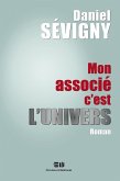 Mon associe c'est l'univers (eBook, ePUB)