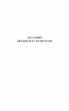 Cadres : grandeur et incertitude (eBook, PDF)