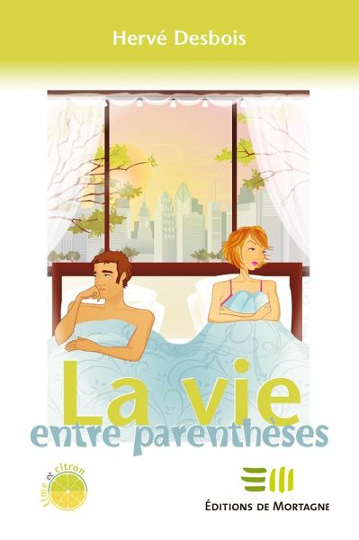 La vie entre parentheses (eBook, ePUB) La vie entre parentheses (eBook, ePUB)