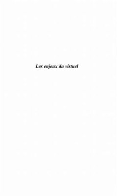 LES ENJEUX DU VIRTUEL (eBook, PDF) - Collectif