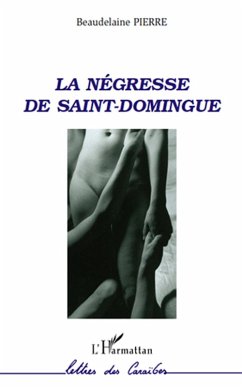 La negresse de saint-domingue (eBook, ePUB)