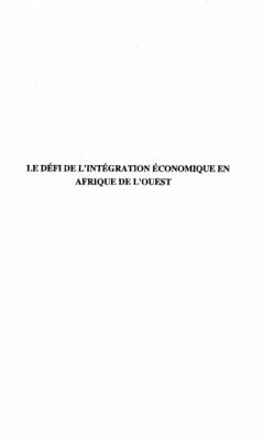 Le defi de l'integration economique en Afrique de l'Ouest (eBook, PDF)