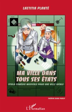 Ma ville dans tous ses etats -ecolo com (eBook, ePUB) - Laetitia Plante, Laetitia Plante