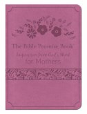 Bible Promise Book: Inspiration from God's Word for Mothers (eBook, ePUB)