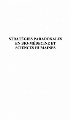 Strategies paradoxales en bio-medecine e (eBook, PDF)