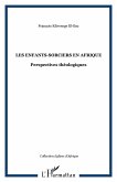 Les enfants-sorciers en Afrique (eBook, PDF)