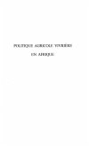 Politique agricole vivriere enafrique (eBook, PDF)