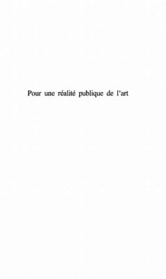 POUR UNE REALITE PUBLIQUE DE L'ART (eBook, PDF) POUR UNE REALITE PUBLIQUE DE L'ART (eBook, PDF)