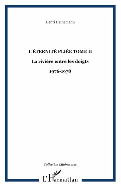 Riviere entre les doigts La2 (eBook, ePUB) - Henri Heinemann, Henri Heinemann