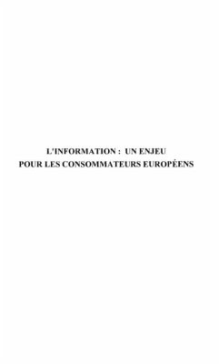 L'INFORMATION : UN ENJEU POUR LES CONSOMMATEURS EUROPEENS (eBook, PDF)