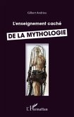 Enseignement cache de la mythologie L' (eBook, ePUB)