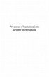 Processus d'humanisation : devenir et... - Bild 1