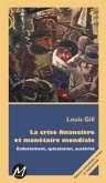 La crise financiere et monetaire mondiale (eBook, PDF)