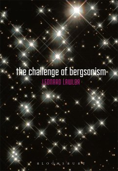 The Challenge of Bergsonism (eBook, PDF) - Lawlor, Leonard