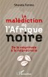 La malediction de l'Afrique noire... - Bild 1