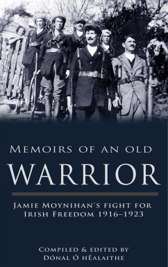 Memoirs of an Old Warrior (eBook, ePUB) - Ó hEalaithe, Dónal