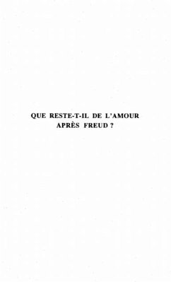 Que reste-t-il de l'amour apres Freud ? (eBook, PDF)