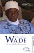 MaItre abdoulaye wade sa vision... - Bild 1