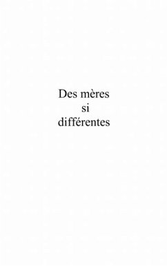Cover Des meres si differentes (eBook, PDF)