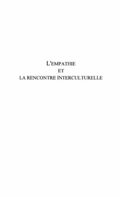 L'EMPATHIE ET LA RENCONTRE INTERCULTURELLE (eBook, PDF) L'EMPATHIE ET LA RENCONTRE INTERCULTURELLE (eBook, PDF)