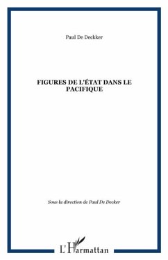Figures de l'etat dans le pacifique (eBook, PDF)