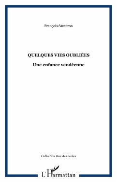 Quelques vies oubliees (eBook, ePUB)