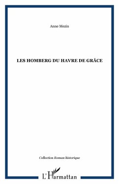 Cover Les Homberg du Havre de Grace (eBook, ePUB)