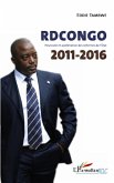 Rdcongo 2011-2016 - poursuite et acceleration des refomes de (eBook, ePUB)