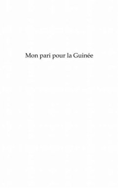 Mon pari pour la guinee - le changement est possible - 2eme (eBook, PDF)