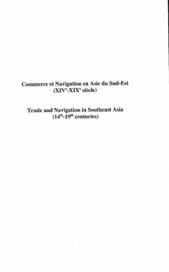 Commerce et navigation en Asie du sud-est (XIVe-XIXe siecles) (eBook, PDF)