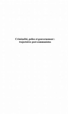Cover Criminalite, police et gouvernement : trajectoires post-comm (eBook, PDF)