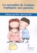La sexualite de l'enfant expliquee aux... - Bild 1