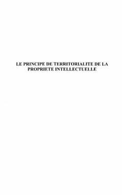 Principe de territorialite de la propriete intellectuelle (eBook, PDF)