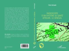 RADIOSCOPIE D'UN SYSTEME DE SATE AFRICAIN : LE SENEGAL (eBook, PDF)