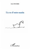 Un ru d'outre-matin (eBook, ePUB)